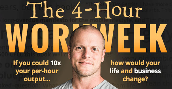 The 4 Hour Workweek by Timothy Ferriss