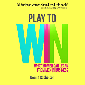 Donna-Rachelson-book-play-to-win