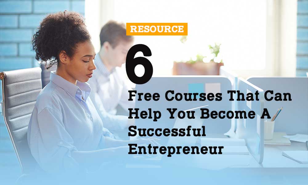 free-courses-that-can-help-you-become-a-successful-entrepreneur